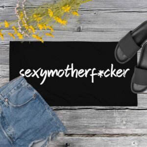 Sexymotherf*cker Towel