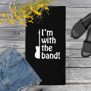 I'm With The Band! Towel