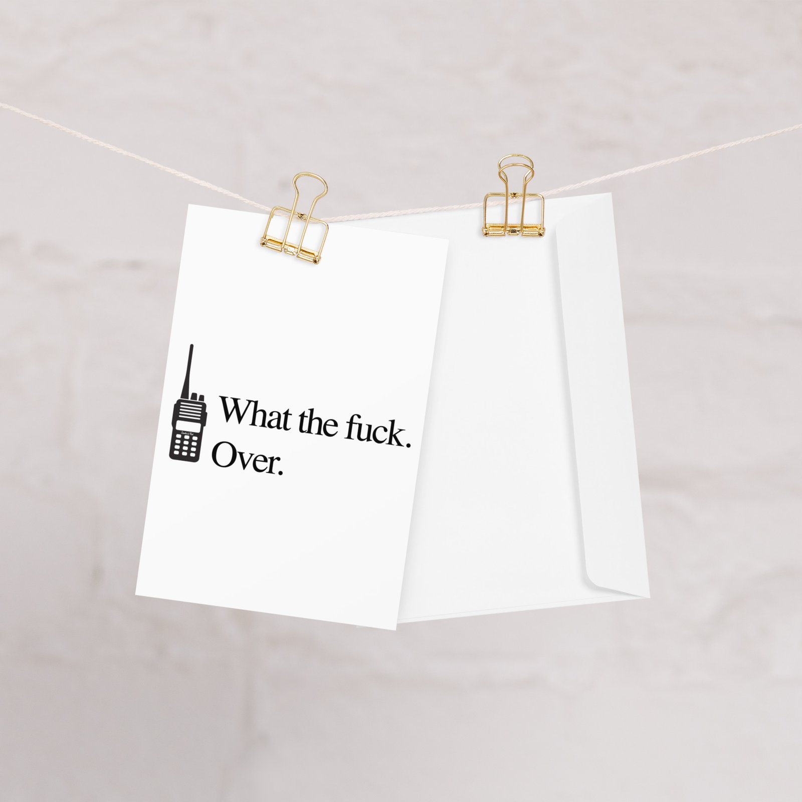 What the fuck. Over. Greeting card - Image 2