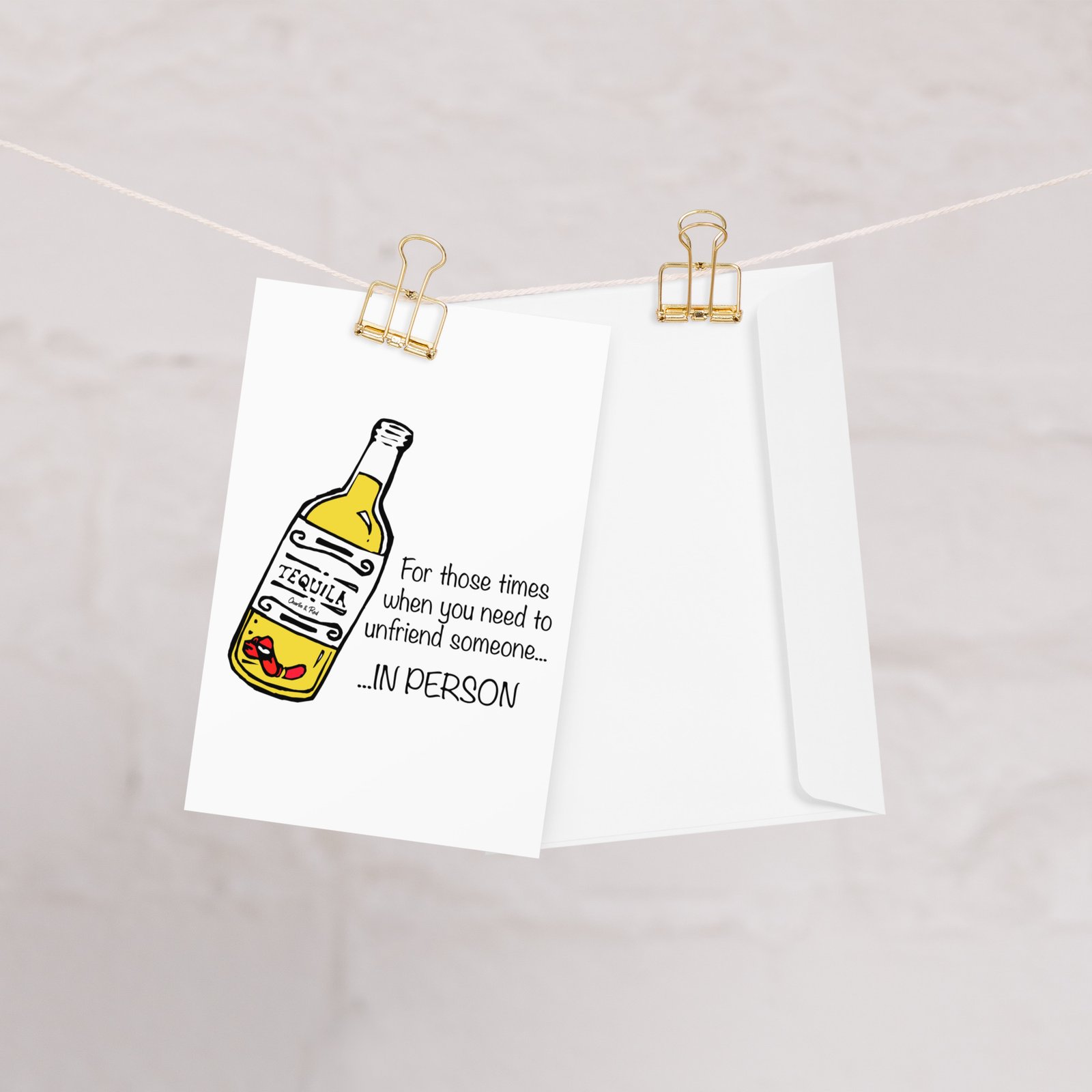 Tequila, for when you need to unfriend someone in person, Greeting card - Image 2