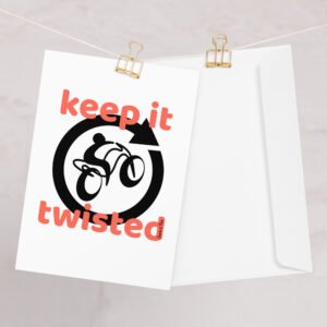 Keep It Twisted, Greeting card