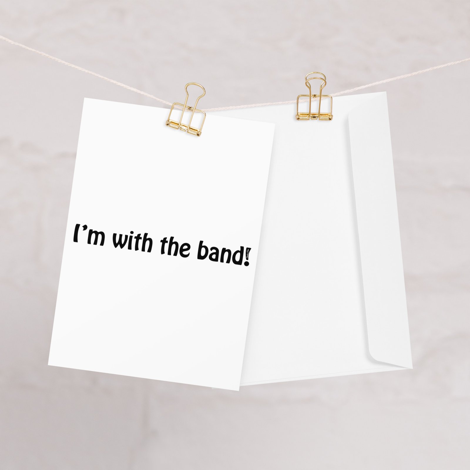 I’m With The Band! Greeting card - Image 3