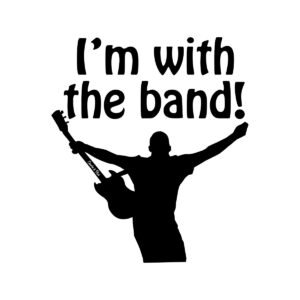 I'm With The Band! (1)