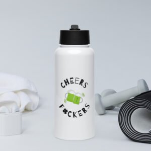 Cheers F*ckers Stainless steel water bottle with a straw lid