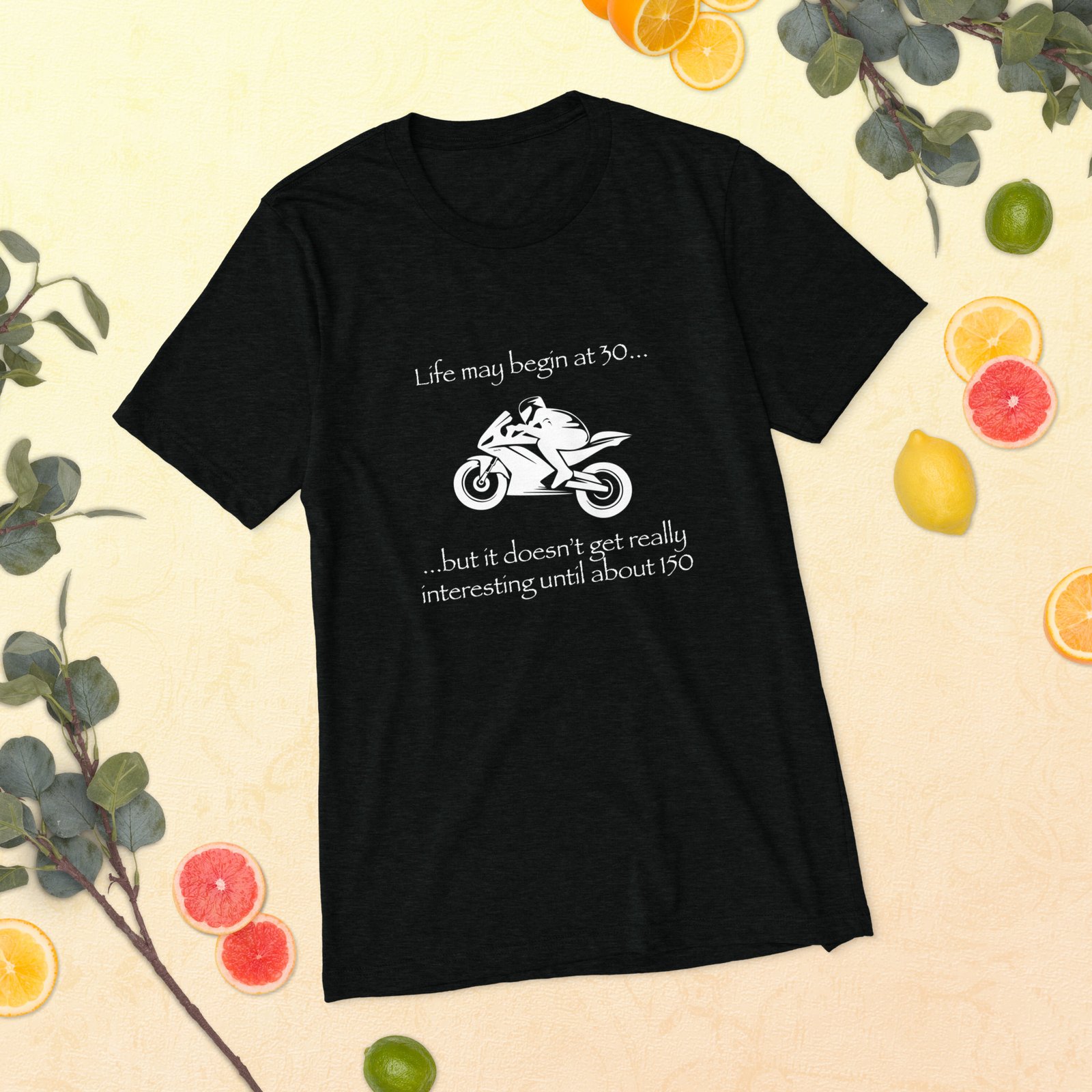 Life may begin at 30... but it doesn't get really interesting until about 150, Short sleeve t-shirt - Image 4