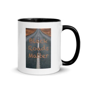 Black Roads Matter, Mug with Color Inside