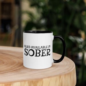 Also Available In Sober Mug with Color Inside