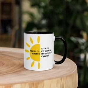 You Are My Sunshine, Mug with Color Inside