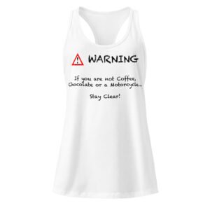 Warning! Women’s fitted racerback tank top