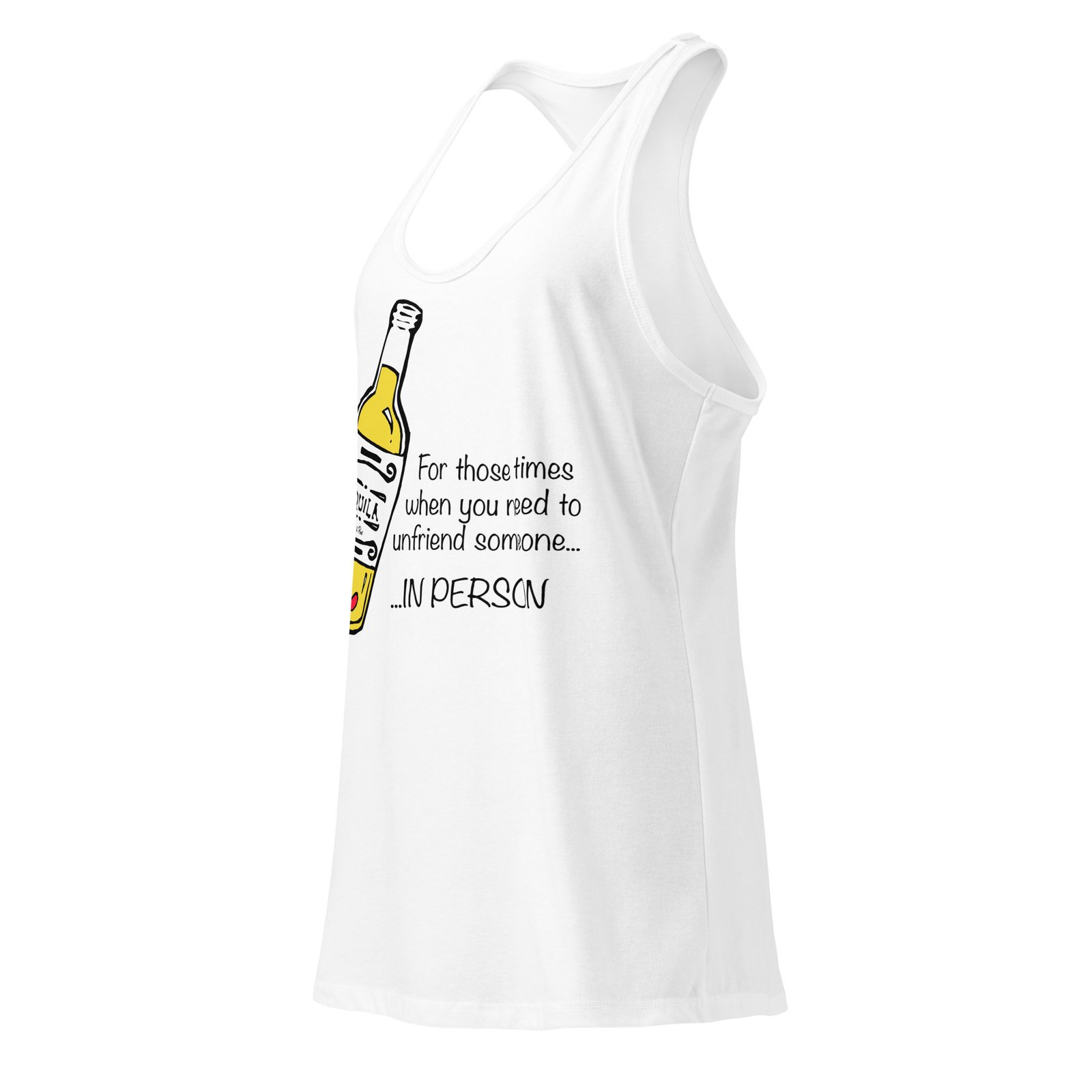 Tequila, for when you need to unfriend someone in person, Women’s fitted racerback tank top - Image 2